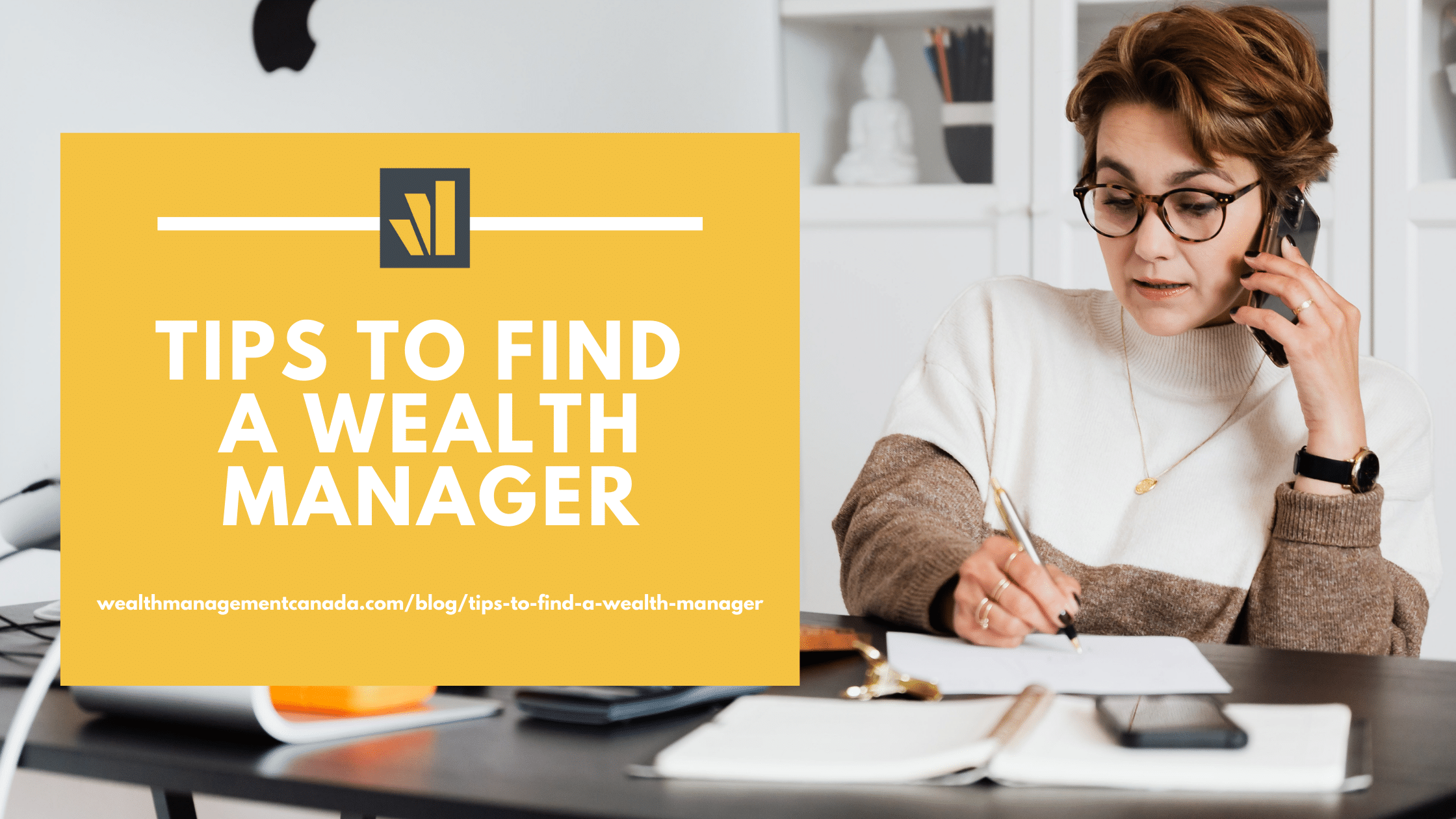 Tips To Find A Wealth Manager - Wealth Management Canada 