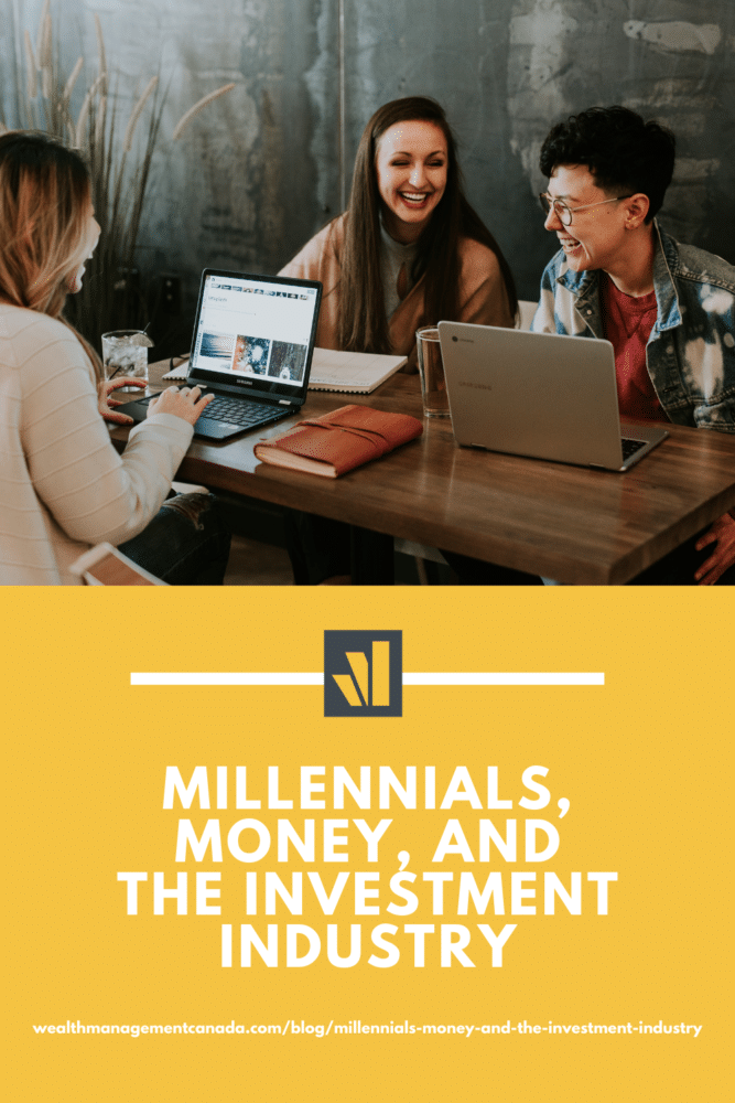 Millennials, Money, and the Investment Industry