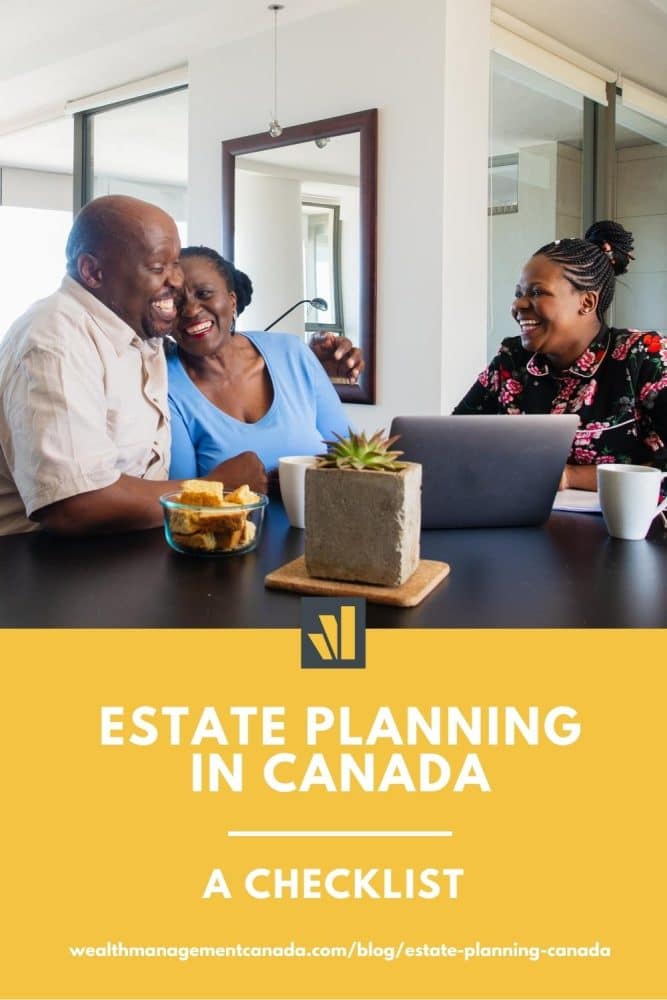 Estate planning in Canada: A checklist