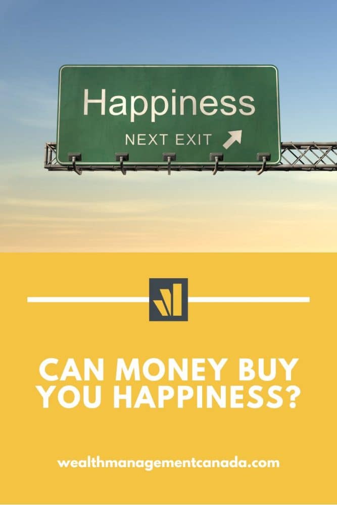 can-money-buy-you-happiness-wealth-management-canada