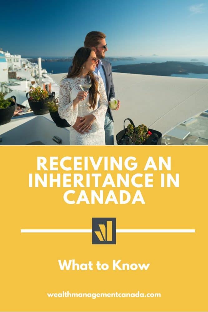 receiving-an-inheritance-in-canada-wealth-management-canada