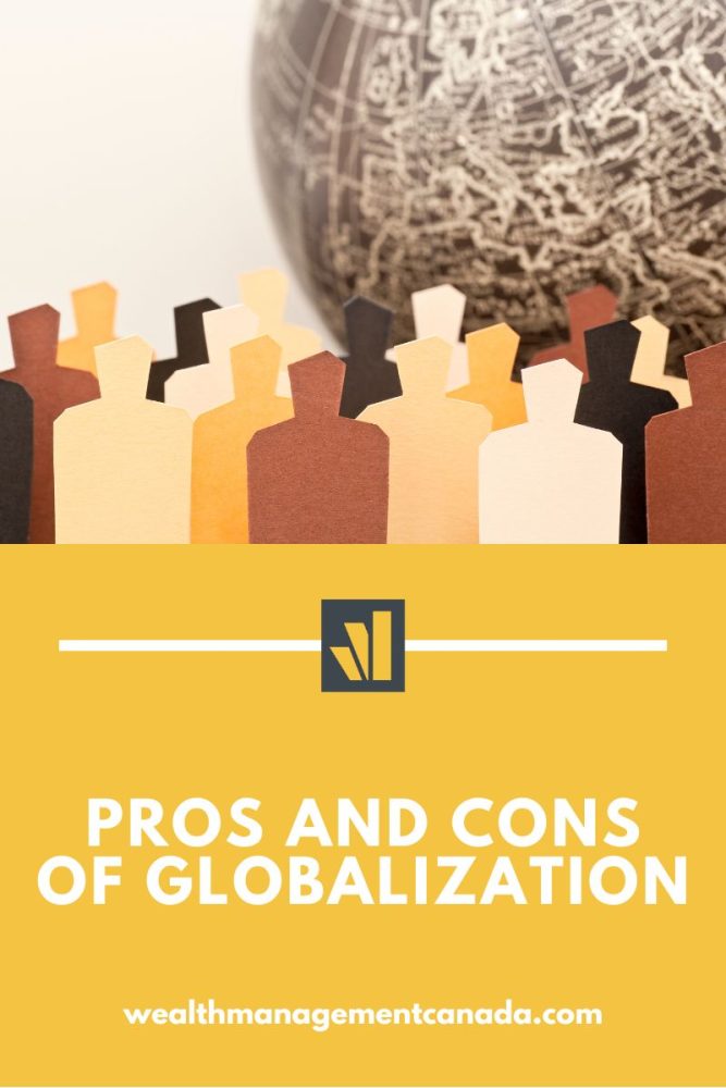 Pros and Cons of Globalization