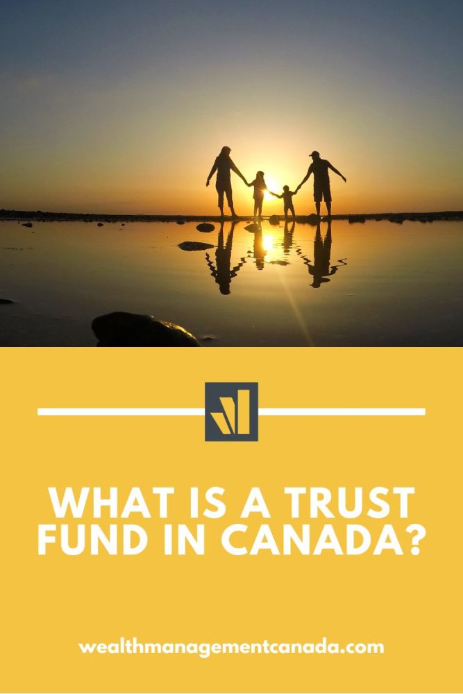 trust fund canada