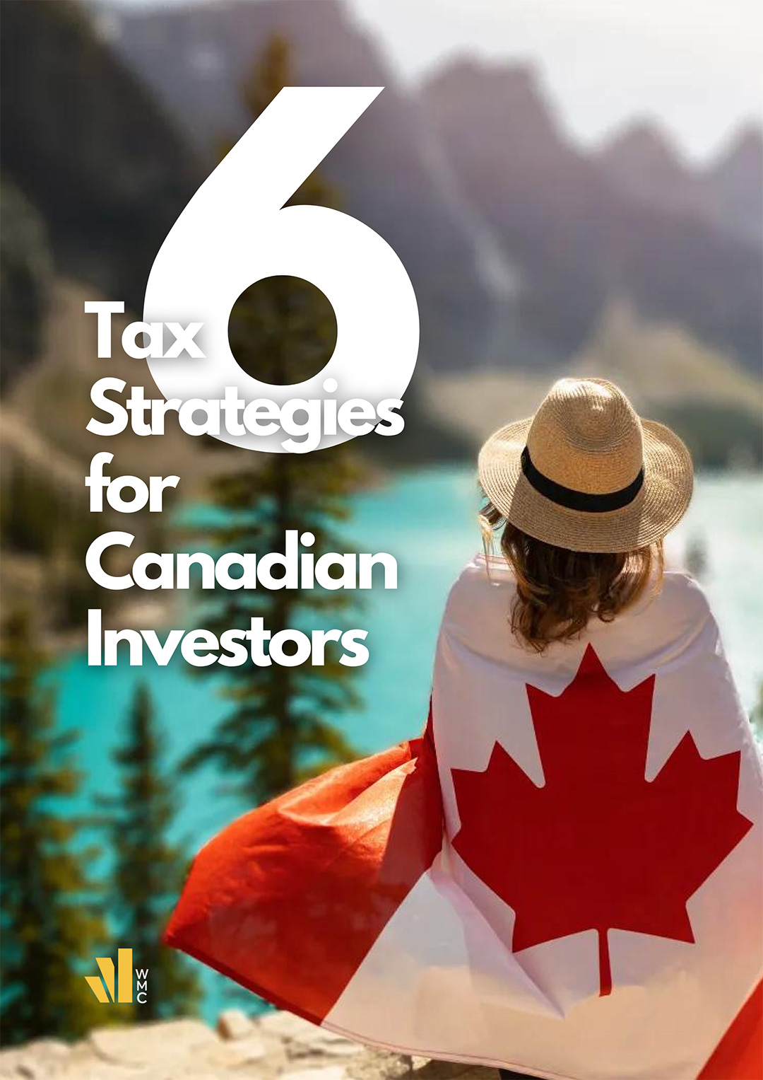 6 Tax Strategies for Canadian Investors