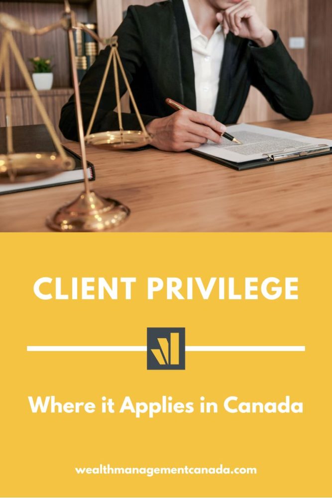 Client Privilege